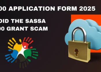 R700 Application Form 2025: Avoid the SASSA R700 Grant Scam